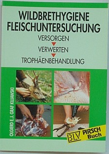Buch Wildbrethygiene Fleischuntersuchung